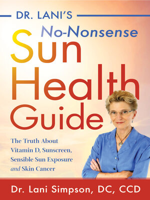 cover image of Dr. Lani's No-Nonsense Sun Health Guide